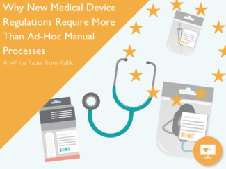 why-new-medical-device-regulations-require-more-than-adhoc-manual-processes-white-paper-cover