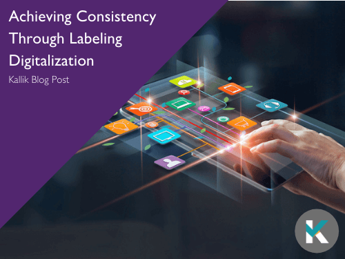 achieving-consistency-through-labeling-digitalization-blog-cover