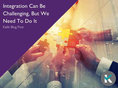 integration-can-be-challenging-but-we-need-to-do-it-blog-cover