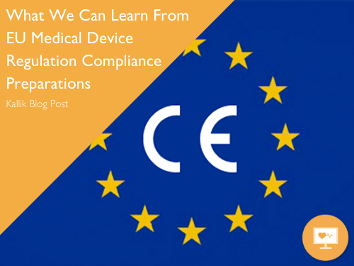 what-we-can-learn-from-eu-medical-device-regulation-compliance-preparations-blog-cover